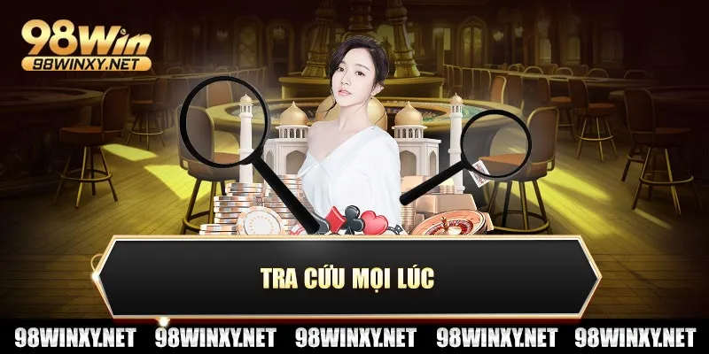 Tra cứu mọi lúc
